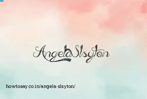 Angela Slsyton