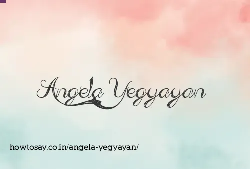 Angela Yegyayan