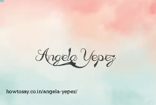 Angela Yepez