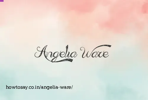 Angelia Ware