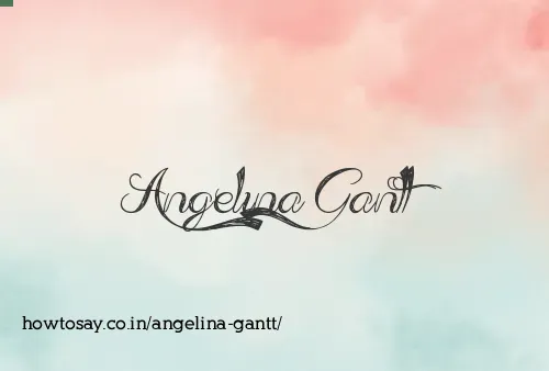 Angelina Gantt