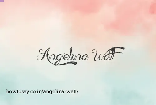 Angelina Watt