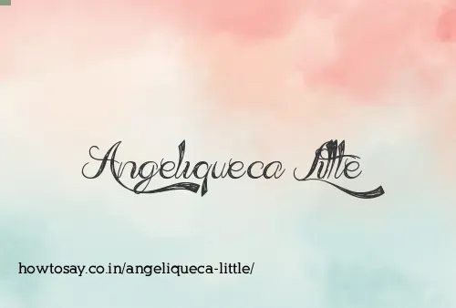 Angeliqueca Little