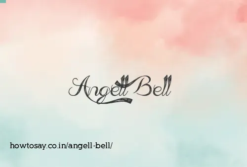 Angell Bell
