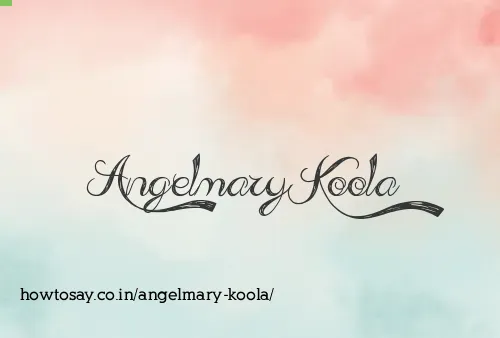 Angelmary Koola