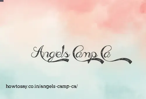 Angels Camp Ca