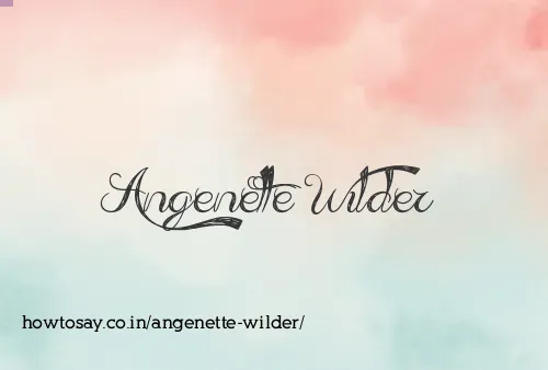 Angenette Wilder