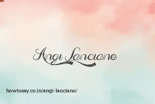 Angi Lanciano