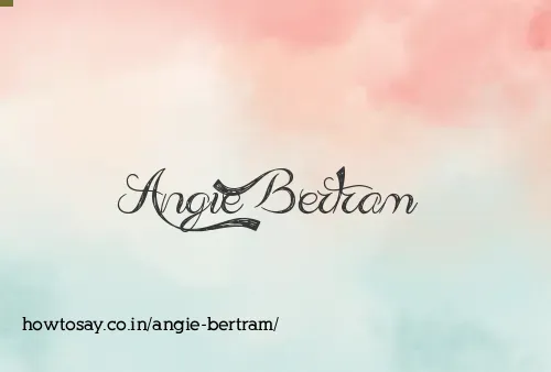 Angie Bertram