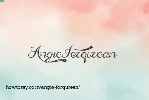 Angie Forqurean