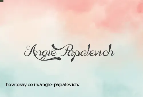 Angie Papalevich