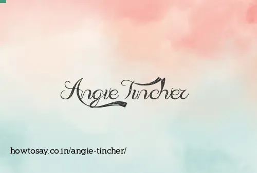 Angie Tincher
