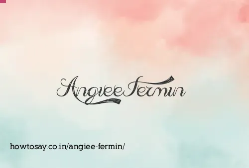 Angiee Fermin