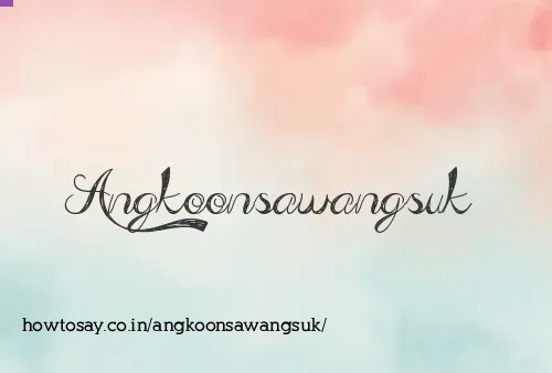 Angkoonsawangsuk