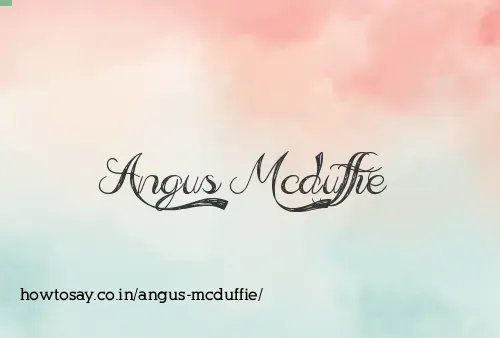 Angus Mcduffie