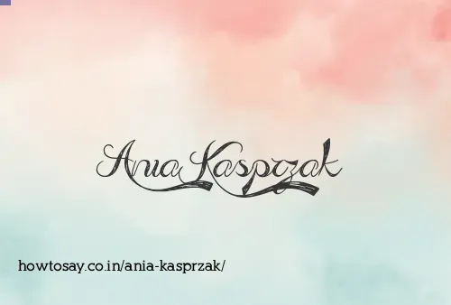 Ania Kasprzak