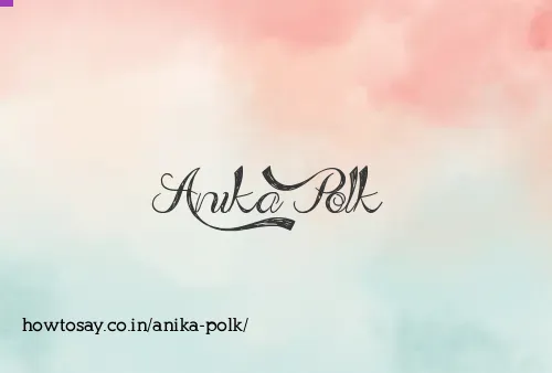 Anika Polk