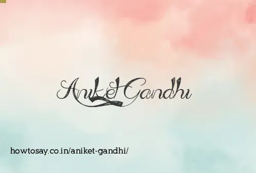Aniket Gandhi