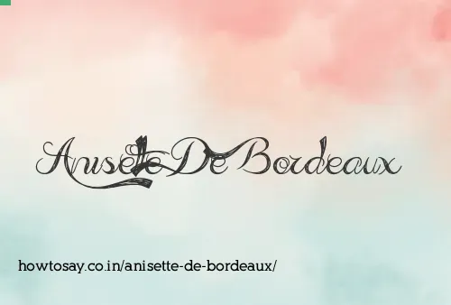 Anisette De Bordeaux
