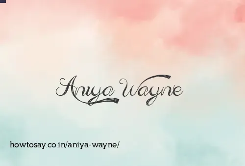 Aniya Wayne