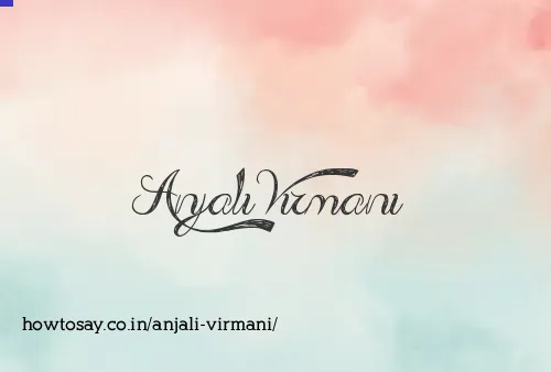 Anjali Virmani