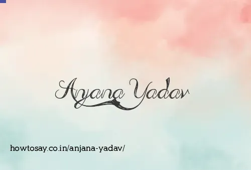 Anjana Yadav
