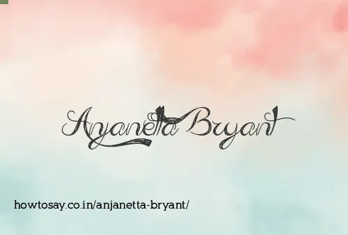 Anjanetta Bryant