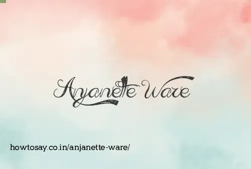 Anjanette Ware
