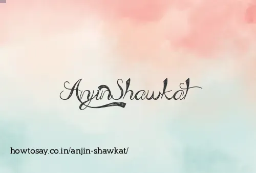 Anjin Shawkat