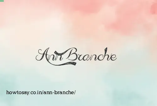 Ann Branche