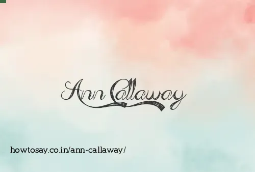 Ann Callaway