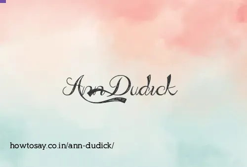 Ann Dudick