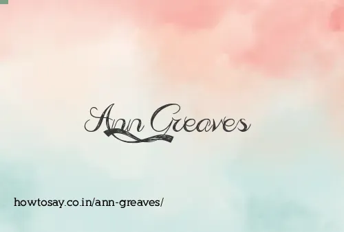 Ann Greaves