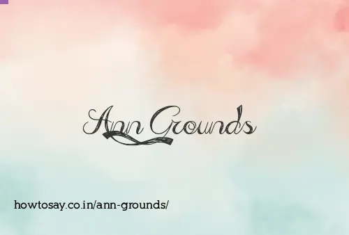 Ann Grounds