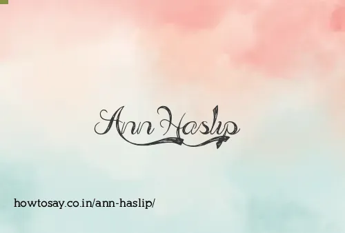 Ann Haslip
