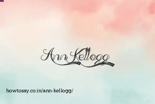 Ann Kellogg