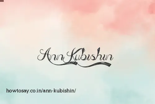 Ann Kubishin