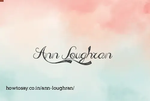 Ann Loughran