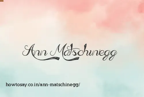 Ann Matschinegg