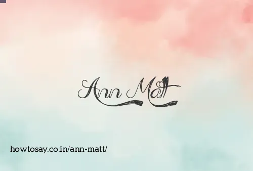 Ann Matt
