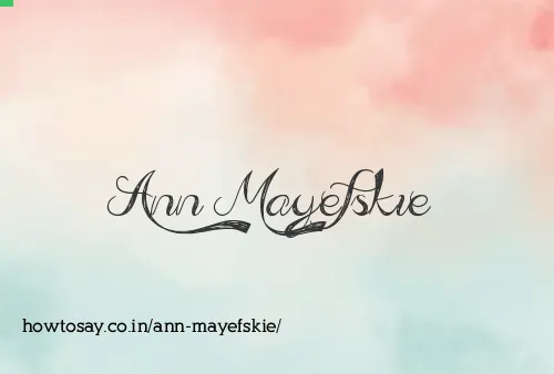 Ann Mayefskie