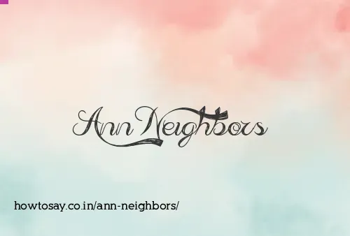 Ann Neighbors