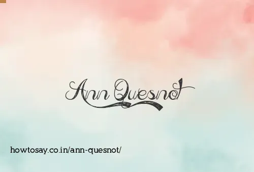 Ann Quesnot
