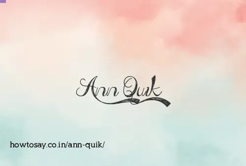 Ann Quik