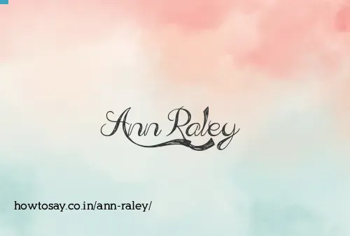 Ann Raley