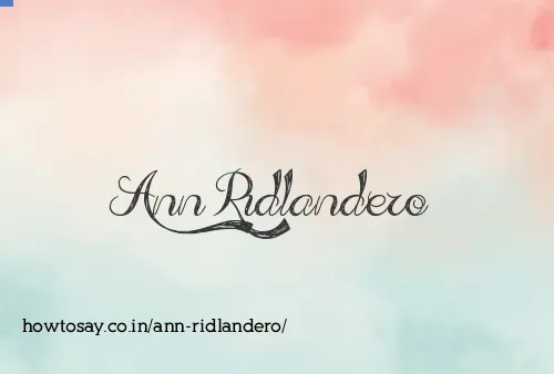 Ann Ridlandero