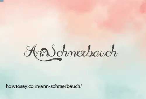 Ann Schmerbauch