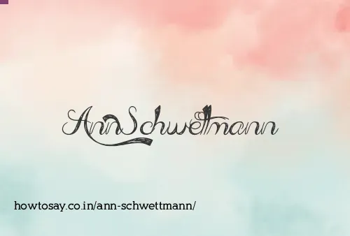 Ann Schwettmann