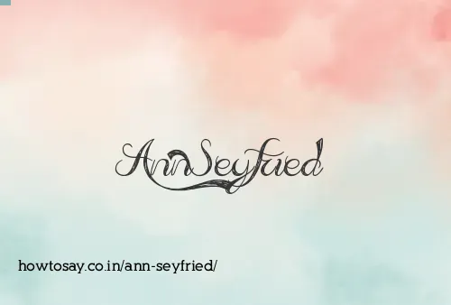 Ann Seyfried