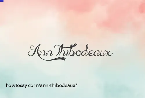 Ann Thibodeaux
